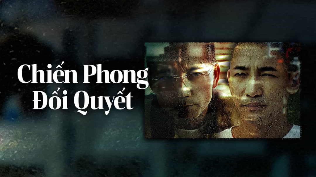 Xem Phim Chiến Phong Đối Quyết Phụ Đề