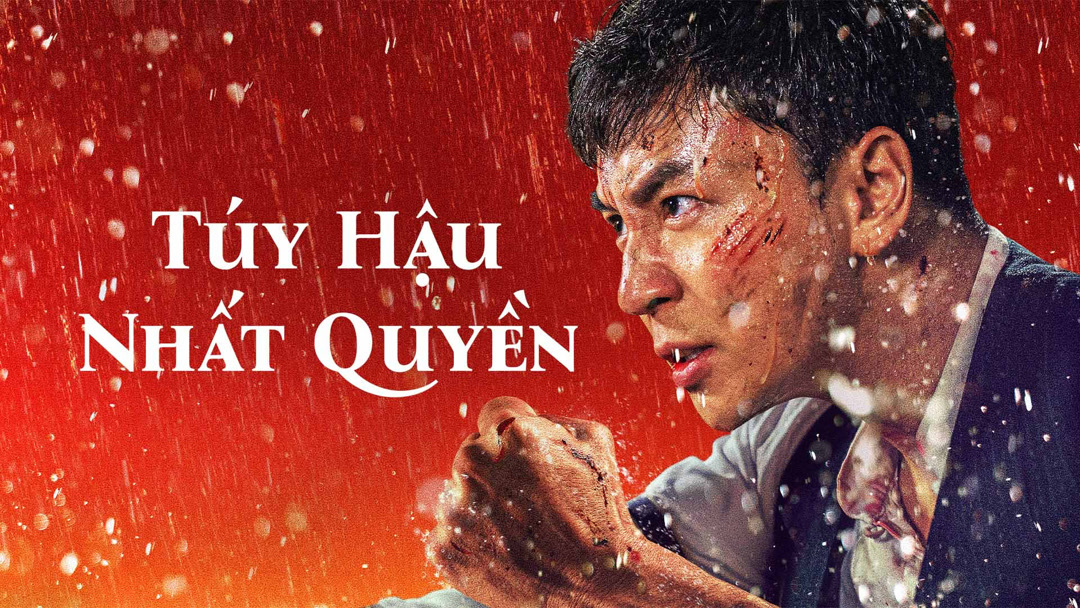 Xem Phim Túy Hậu Nhất Quyền Phụ Đề