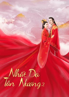 Nhất Dạ Tân Nương 2