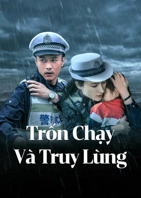 Trốn Chạy Và Truy Lùng