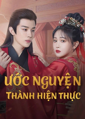 Ước Nguyện Thành Hiện Thực