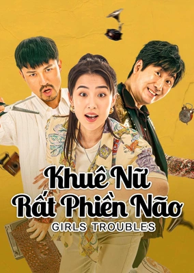 Khuê Nữ Rất Phiền Não