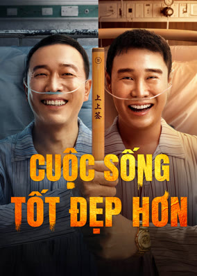 Cuộc Sống Tốt Đẹp Hơn