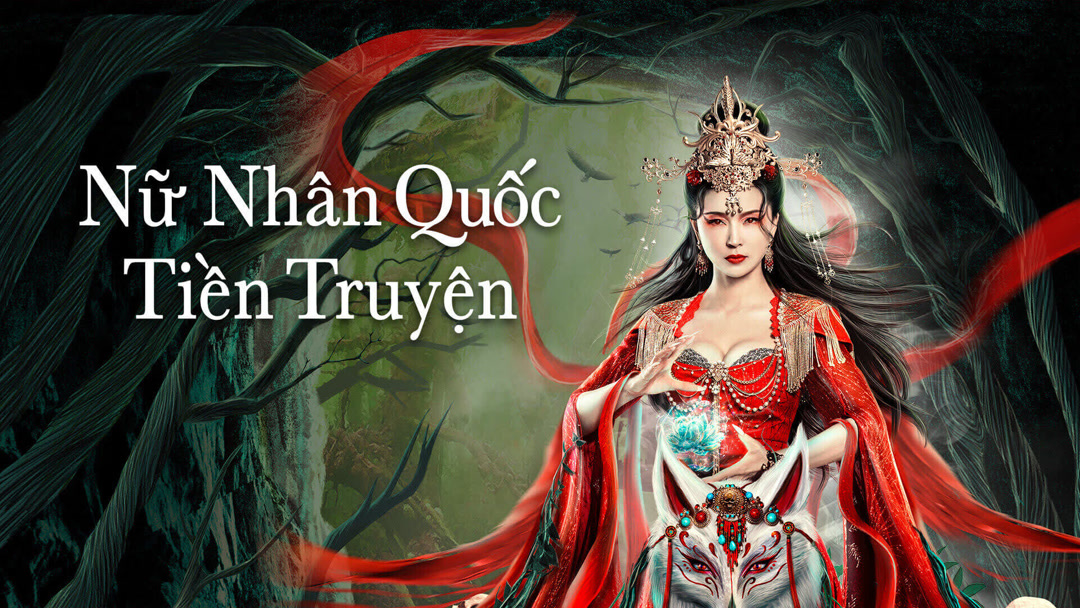 Xem Phim Nữ Nhân Quốc Tiền Truyện Phụ Đề