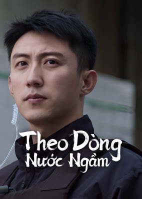 Theo Dòng Nước Ngầm (Phạt Tội 1)