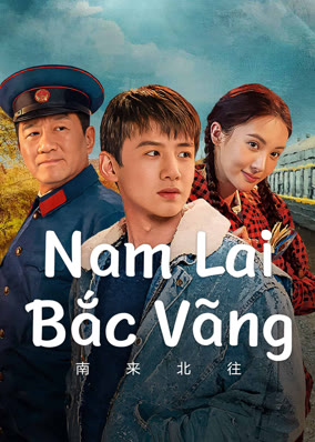 Nam Lai Bắc Vãng (Vào Nam Ra Bắc)