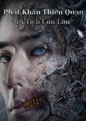 Phát Khâu Thiên Quan: Di Tích Côn Lôn