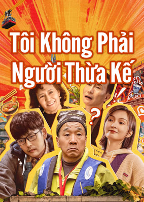 Tôi Không Phải Người Thừa Kế