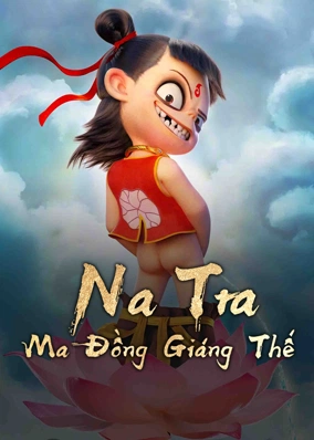 Na Tra Ma Đồng Giáng Thế