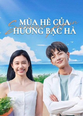 Mùa Hè Của Hương Bạc Hà