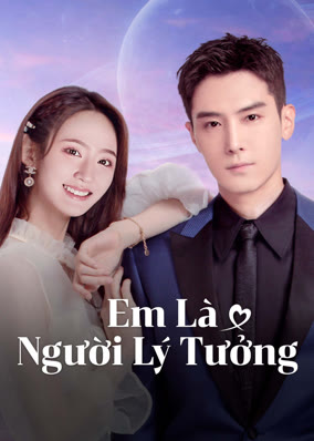 Em Là Người Lý Tưởng