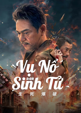 Vụ Nổ Sinh Tử