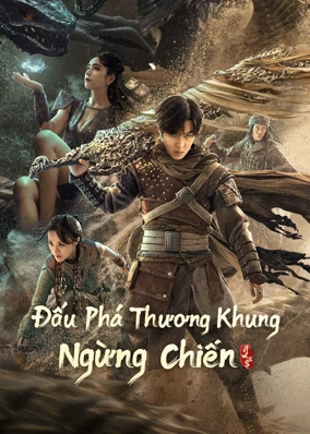 Đấu Phá Thương Khung: Ngừng Chiến