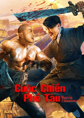 Cuộc Chiến Phố Tàu
