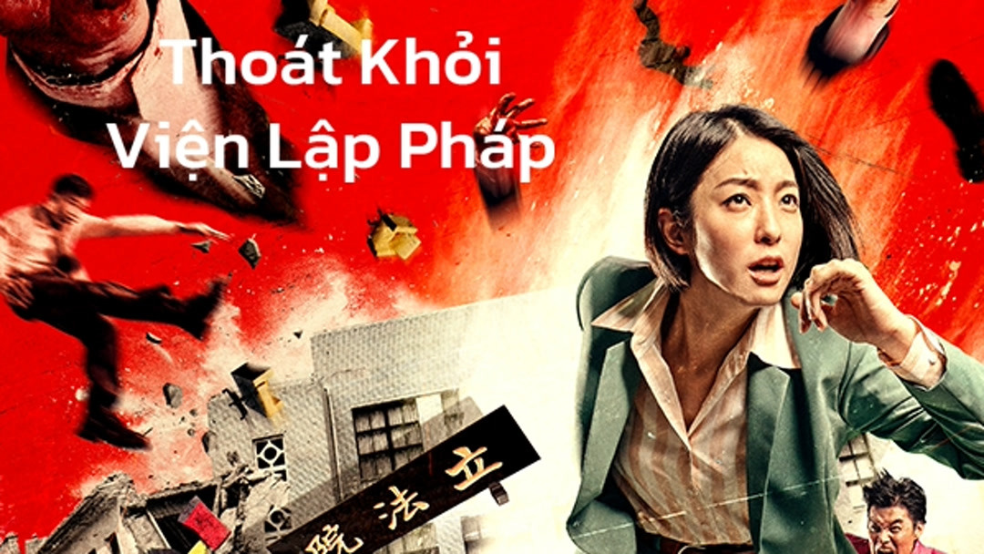 Xem Phim Thoát Khỏi Viện Lập Pháp Phụ Đề