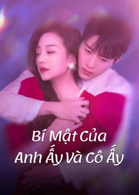 Bí Mật Của Anh Ấy Và Cô Ấy