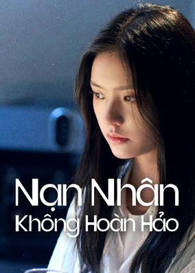 Nạn Nhân Không Hoàn Hảo