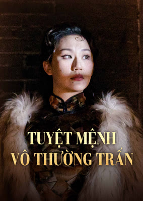 Tuyệt Mệnh Vô Thường Trấn