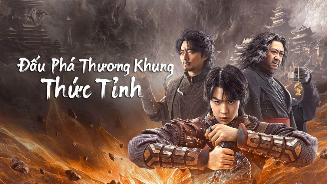 Xem Phim Đấu Phá Thương Khung: Thức Tỉnh Phụ Đề