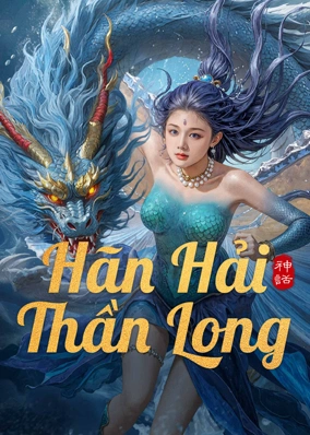 Hãn Hải Thần Long