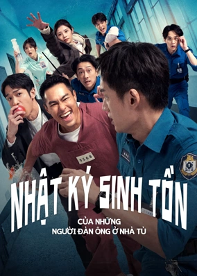 Nhật Ký Sinh Tồn Của Những Người Đàn Ông Ở Nhà Tù