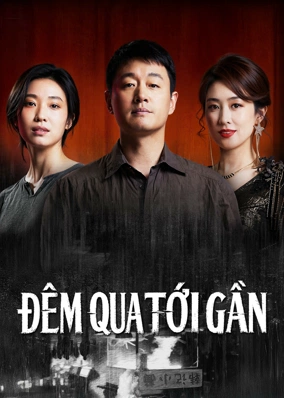 Đêm Qua Tới Gần