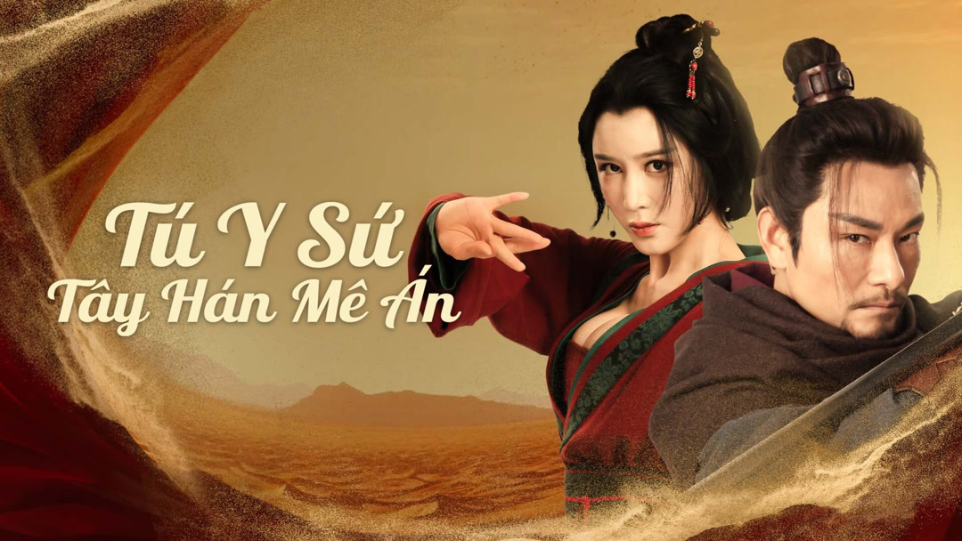Xem Phim Tú Y Sứ: Tây Hán Mê Án Phụ Đề