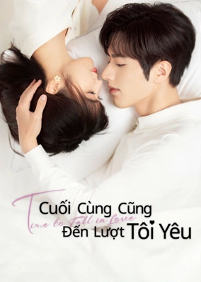 Cuối Cùng Cũng Đến Lượt Tôi Yêu