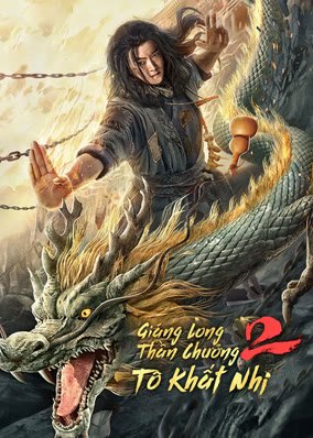 Giáng Long Thần Chưởng Tô Khất Nhi 2