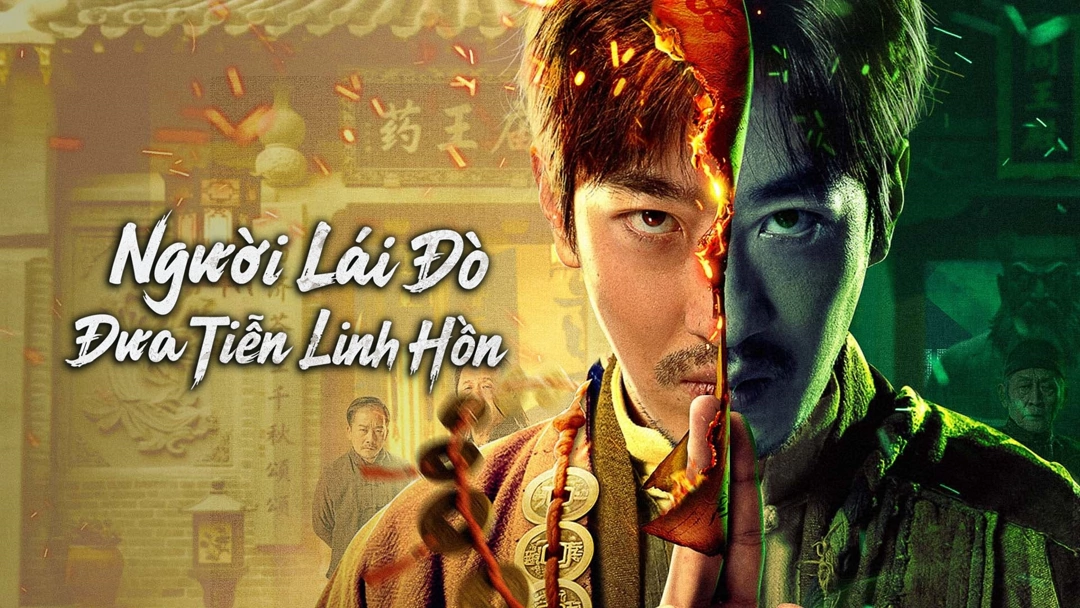 Xem Phim Người Lái Đò Đưa Tiễn Linh Hồn Phụ Đề