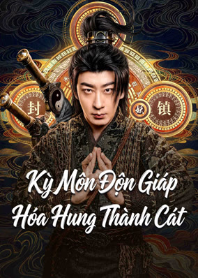 Kỳ Môn Độn Giáp: Hóa Hung Thành Cát