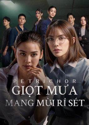 Petrichor: Giọt Mưa Mang Mùi Rỉ Sét