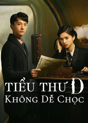 Tiểu Thư D Không Dễ Chọc