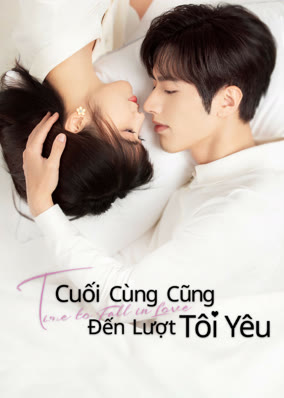 Cuối Cùng Cũng Đến Lượt Tôi Yêu