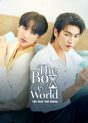 The Boy Next World: Yêu Vượt Thời Không