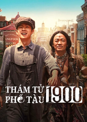 Thám Tử Phố Tàu 1900
