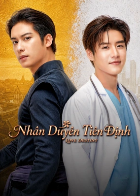 Love Destiny: Nhân Duyên Tiền Định