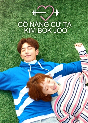 Cô Nàng Cử Tạ Kim Bok Joo