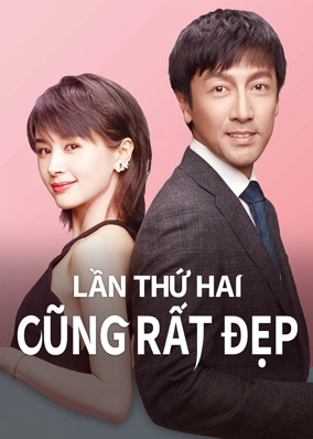 Lần Thứ Hai Cũng Rất Đẹp