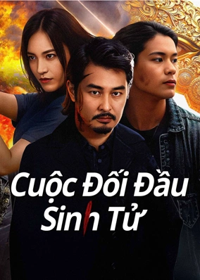 Cuộc Đối Đầu Sinh Tử