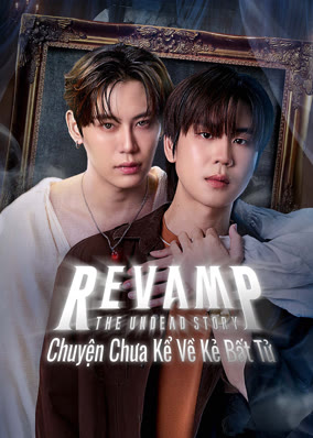 Revamp The Undead Story: Chuyện Chưa Kể Về Kẻ Bất Tử