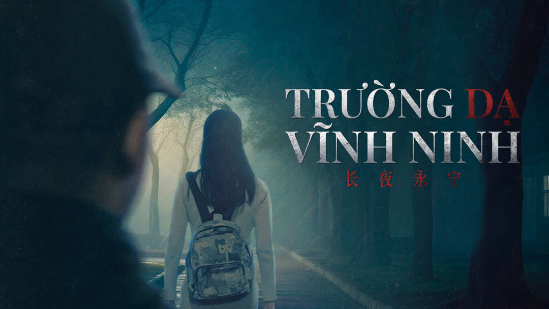 Xem Phim Trường Dạ Vĩnh Ninh Phụ Đề