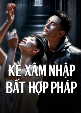 Kẻ Xâm Nhập Bất Hợp Pháp