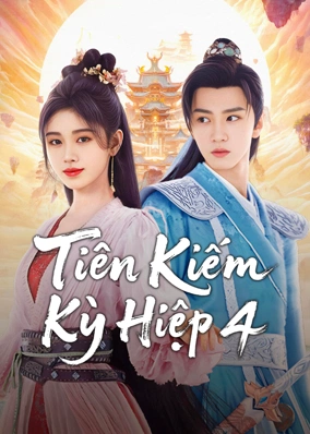 Tiên Kiếm Kỳ Hiệp 4